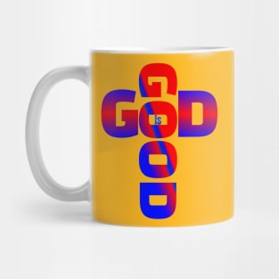 God is good Mug